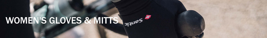 WOMEN'S  GLOVES & MITTS