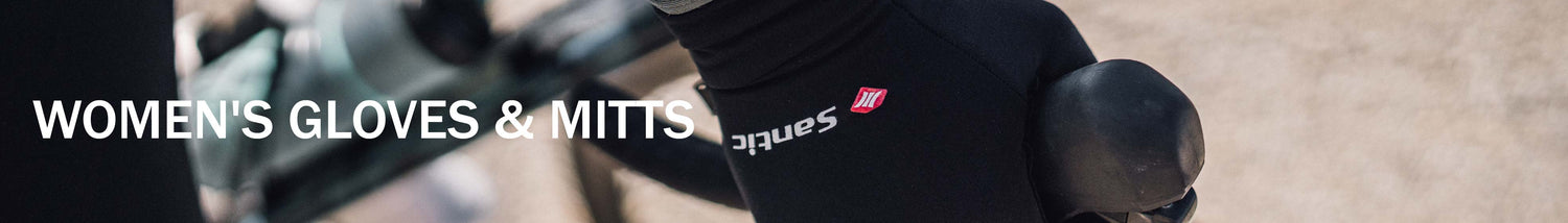 WOMEN'S  GLOVES & MITTS